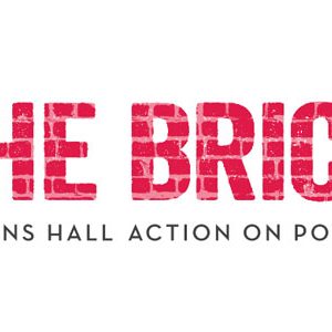 The Brick Queens Hall Action on Poverty